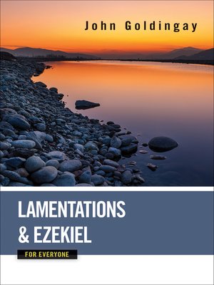 cover image of Lamentations and Ezekiel for Everyone